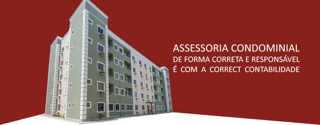 Assessoria Condominial de Forma Correta e Responsável é com a Correct Contabilidade